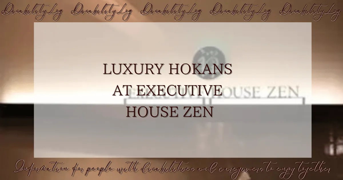 Luxury Hokans at Executive House Zen